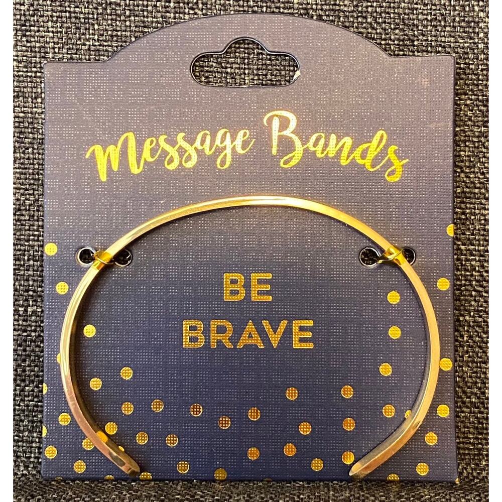 Be Brave Message Band Bracelet